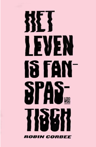 Boek cover: Het leven is Fanspastisch
